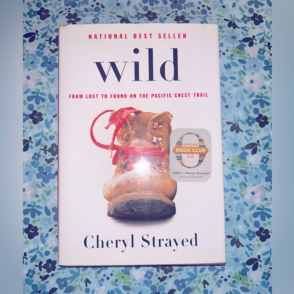 Wild - Cheryl Strayed